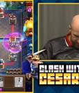 Filename=CESARO_is_on_a_ROLL21_-_Clash_With_Cesaro_mp40623.jpg
Filesize=495KiB
Dimensions=1280x720
Date added=Sep 26, 2018 CESARO_is_on_a_ROLL21_-_Clash_With_Cesaro_mp40623.jpg