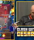 Filename=CESARO_is_on_a_ROLL21_-_Clash_With_Cesaro_mp40536.jpg
Filesize=509KiB
Dimensions=1280x720
Date added=Sep 26, 2018 CESARO_is_on_a_ROLL21_-_Clash_With_Cesaro_mp40536.jpg