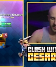 Filename=CESARO_s_OPEN_CLAN_ANNOUNCEMENT____-_Clash_With_Cesaro_mp40097.jpg
Filesize=435KiB
Dimensions=1280x720
Date added=Oct 27, 2017 CESARO_s_OPEN_CLAN_ANNOUNCEMENT____-_Clash_With_Cesaro_mp40097.jpg