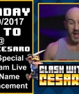 Filename=CESARO_s_OPEN_CLAN_ANNOUNCEMENT____-_Clash_With_Cesaro_mp40554.jpg
Filesize=379KiB
Dimensions=1280x720
Date added=Oct 27, 2017 CESARO_s_OPEN_CLAN_ANNOUNCEMENT____-_Clash_With_Cesaro_mp40554.jpg