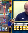 Filename=Cesaro_s_Double_LEGENDARY_Clash_-_Clash_With_Cesaro_mp40522.jpg
Filesize=556KiB
Dimensions=1280x720
Date added=Nov 10, 2017 Cesaro_s_Double_LEGENDARY_Clash_-_Clash_With_Cesaro_mp40522.jpg